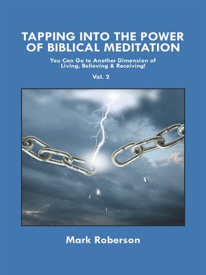 cover image of Tapping into the Power of Biblical Meditation (Volume 2)